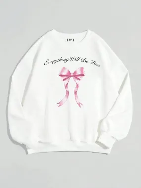 SXV  'everything will be fine bow ’ Printed Cool Aesthetic Drop Shoulder Oversized Baggy Sweatshirt